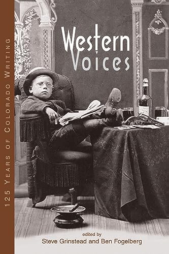 Beispielbild fr Western Voices: 125 Years of Colorado Writing zum Verkauf von AwesomeBooks