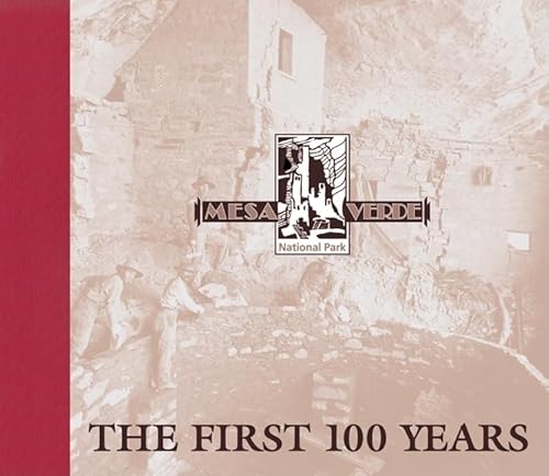 9781555915520: Mesa Verde National Park: The First 100 Years [Idioma Ingls]