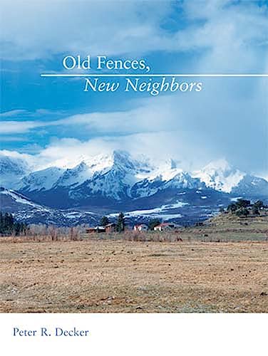 Beispielbild fr Old Fences, New Neighbors zum Verkauf von Dream Books Co.