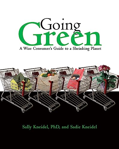 Imagen de archivo de Going Green : A Wise Consumer's Guide to a Shrinking Planet a la venta por Better World Books: West