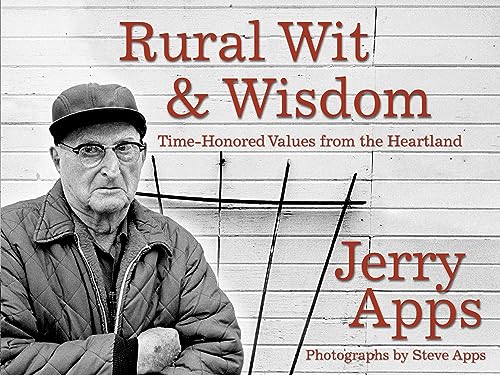 9781555916015: Rural Wit and Wisdom: Time-Honored Values from the Heartland