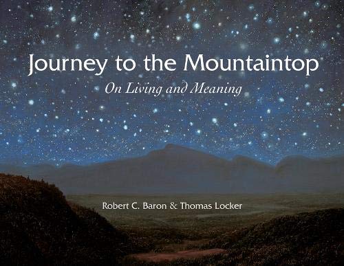 9781555916398: Journey to the Mountaintop: On Living and Meaning