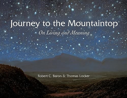 9781555916398: Journey to the Mountaintop: On Living and Meaning