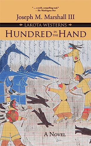 Stock image for Hundred in the Hand: A Novel (Lakota Western, 1) for sale by Heisenbooks