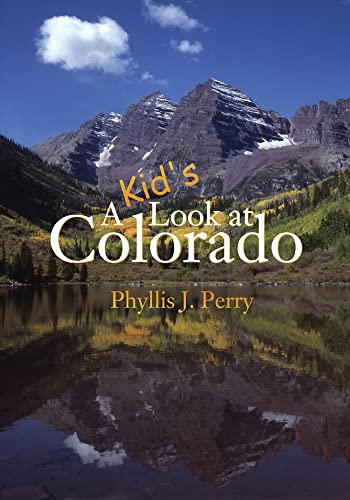 Stock image for A Kid's Look at Colorado for sale by SecondSale