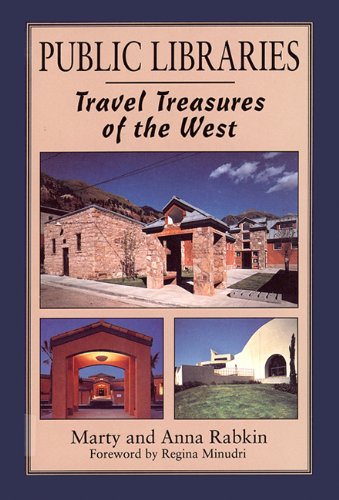 9781555919153: Public Libraries: Travel Treasures of the West