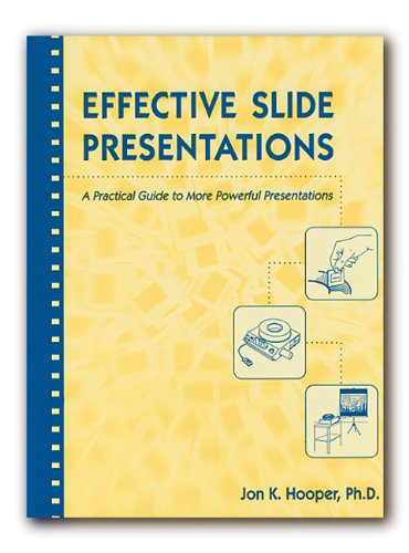 Imagen de archivo de Effective Slide Presentations: A Practical Guide to More Powerful Presentations a la venta por Richard J Barbrick