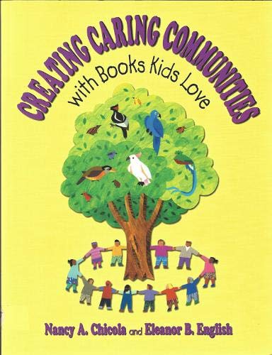 Stock image for Creating Caring Communities with Kids Love for sale by Better World Books