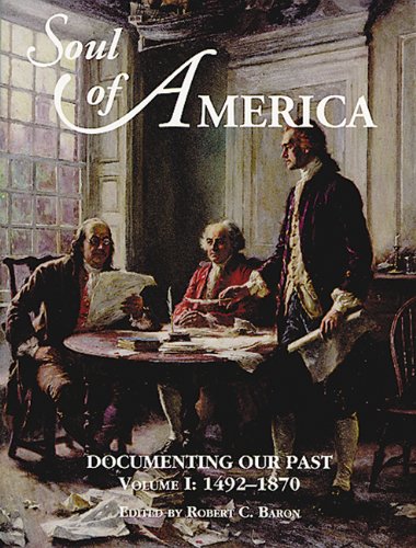 Stock image for Soul of America, Vol. I: Documenting Our Past for sale by Wonder Book