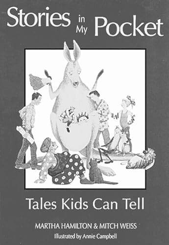 Beispielbild fr Stories in My Pocket: Tales Kids Can Tell zum Verkauf von SecondSale