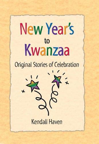 Beispielbild fr New Year's to Kwanzaa: Original Stories of Celebration zum Verkauf von ThriftBooks-Dallas