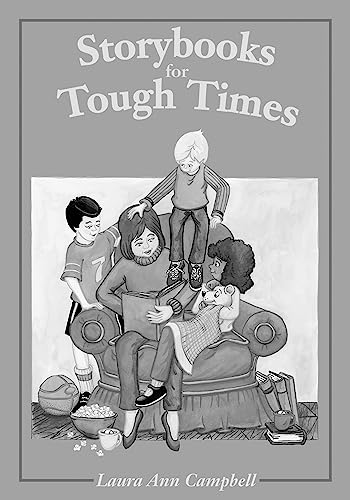 Beispielbild fr Storybooks for Tough Times zum Verkauf von ThriftBooks-Dallas