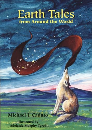 Beispielbild fr Earth Tales from Around the World zum Verkauf von AwesomeBooks
