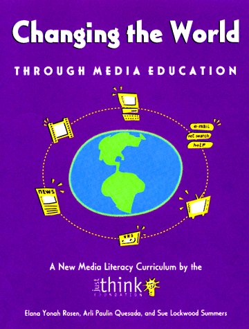 Beispielbild fr Changing the World through Media Education (Developing Minds) zum Verkauf von HPB Inc.