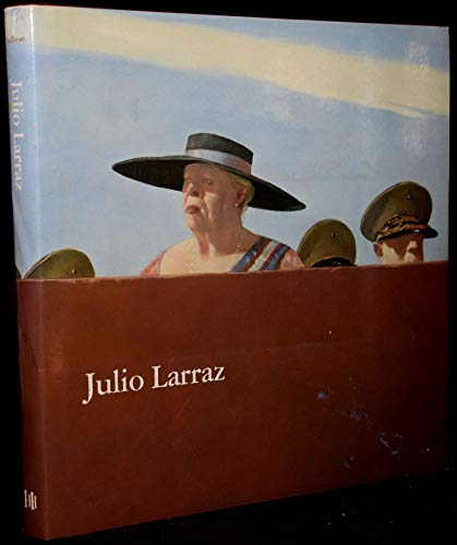 Julio Larraz (9781555950286) by Sullivan, Edward J.