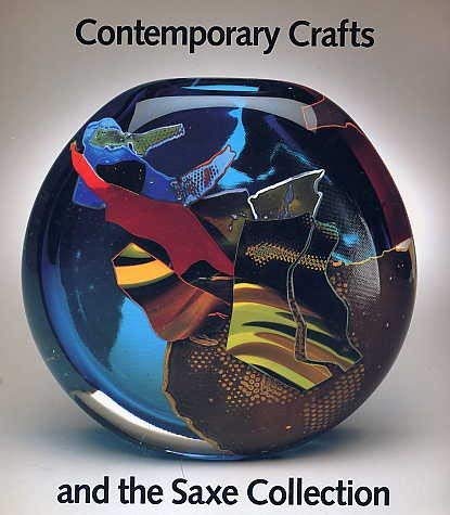 Stock image for Contemporary Crafts and the Saxe Collection for sale by Zubal-Books, Since 1961
