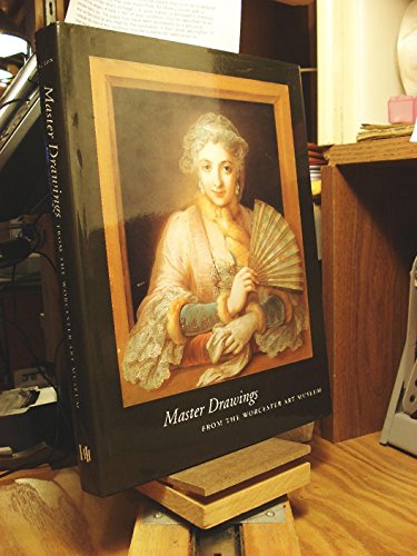 Stock image for Master Drawings from the Worcester Art Museum for sale by Green Street Books