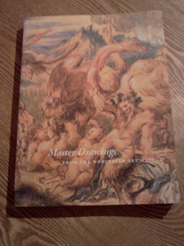 Stock image for Master Drawings from the Worcester Art Museum for sale by Aamstar Bookshop / Hooked On Books