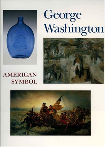 Beispielbild fr George Washington: American Symbol zum Verkauf von Bookends