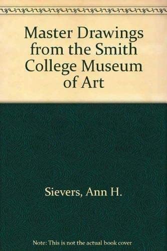 9781555951849: Master Drawings from the Smith College Museum of Art