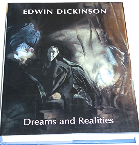 Beispielbild fr Edwin Dickinson: Dreams and Realities zum Verkauf von Mullen Books, ABAA