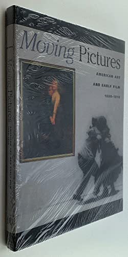 Beispielbild fr Moving Pictures: American Art and Early Film 1880-1910 [With DVD] zum Verkauf von ThriftBooks-Dallas