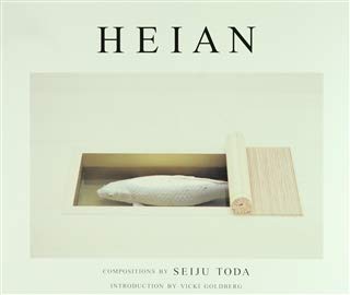 Stock image for Heian: Compositions by Seiju Toda for sale by Wonder Book