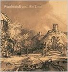 Imagen de archivo de Rembrandt and His Time: Masterworks from the Albertina, Vienna a la venta por HPB-Red