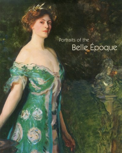 Portraits of the Belle Epoque (9781555953492) by Bozal, Valeriano; Devynck, Daniele; Guidi, Barbara; Pedraza, Pilar