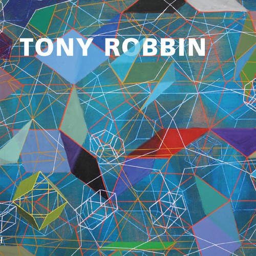 9781555953676: Tony Robbin: A Retrospective: Paintings and Drawings 1970-2010