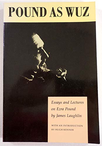 9781555970987: Pound As Wuz: Essays and Lectures on Ezra Pound
