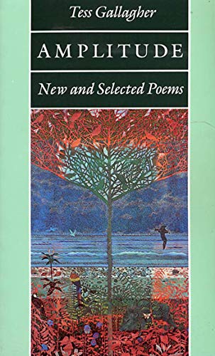 Beispielbild fr Amplitude: New and Selected Poems zum Verkauf von Wonder Book