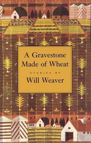 9781555971250: Gravestone Made of Wheat