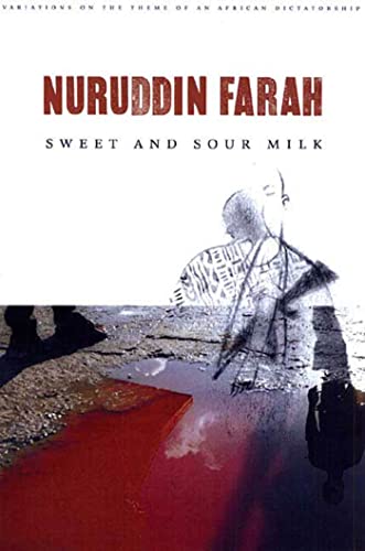 Beispielbild fr Sweet and Sour Milk (Variations on the Theme of an African Dictatorship) zum Verkauf von ZBK Books