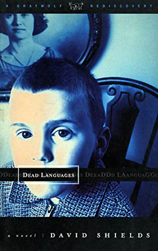 9781555972745: Dead Languages (Graywolf Rediscovery Series)