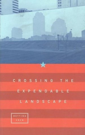 9781555972790: Crossing the Expendable Landscape