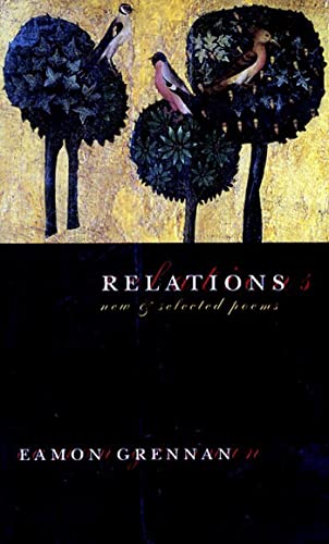 Beispielbild fr Relations : New and Selected Poems zum Verkauf von Better World Books