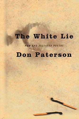 Beispielbild fr The White Lie: New and Selected Poetry zum Verkauf von Open Books West Loop