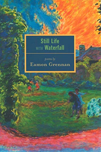 Beispielbild fr Still Life with Waterfall : Poems zum Verkauf von Better World Books