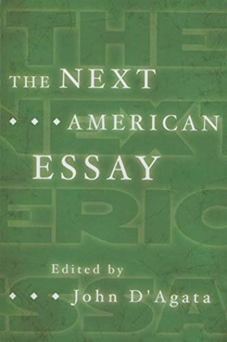 9781555973759: The Next American Essay (New History of the Essay)