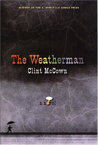 Imagen de archivo de The Weatherman: A Novel a la venta por BookHolders