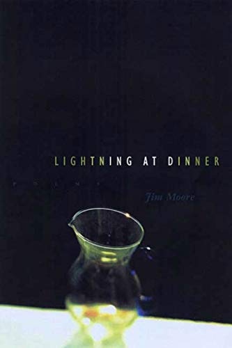 Stock image for Lightning at Dinner : Poems for sale by Better World Books