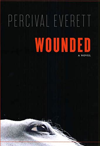 Wounded (9781555974275) by Everett, Percival