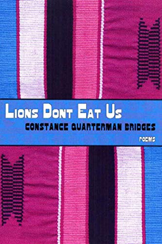 Stock image for Lions Don't Eat Us : Corstance Quarterman Bridges for sale by Better World Books: West