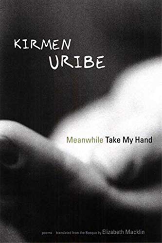 Stock image for Meanwhile Take My Hand Format: Paperback for sale by INDOO