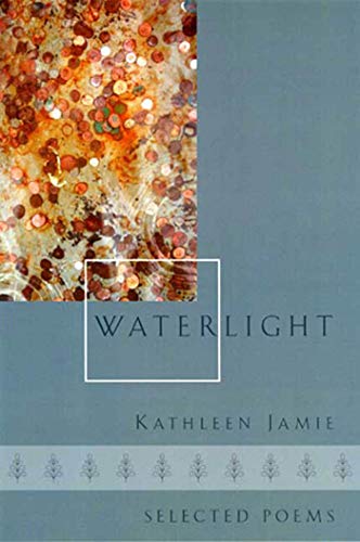 9781555974657: Waterlight: Selected Poems