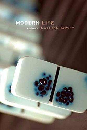 Stock image for Modern Life: Poems (Kingsley Tufts Poetry Award) for sale by Goodwill of Colorado