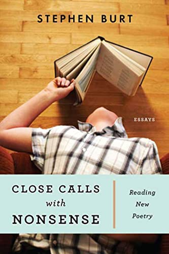 9781555975210: Close Calls With Nonsense: Reading New Poetry