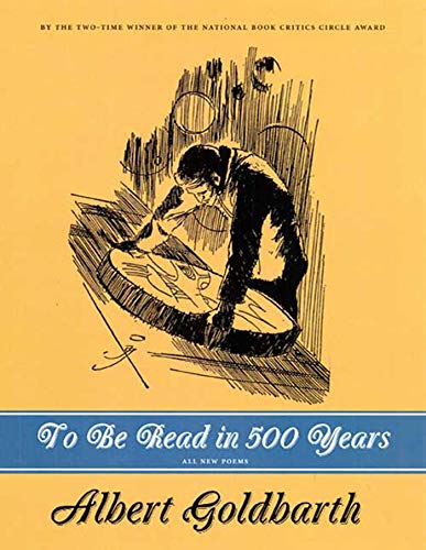 Stock image for To Be Read in 500 Years for sale by Better World Books: West
