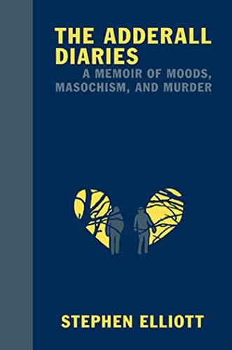Beispielbild fr The Adderall Diaries: A Memoir of Moods, Masochism, and Murder zum Verkauf von SecondSale